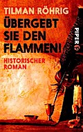 Übergebt sie den Flammen!