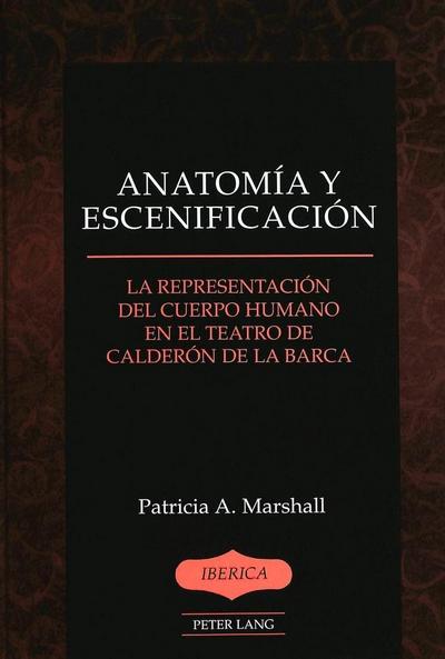 Anatomía y escenificación