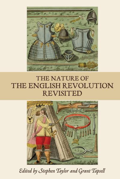 The Nature of the English Revolution Revisited