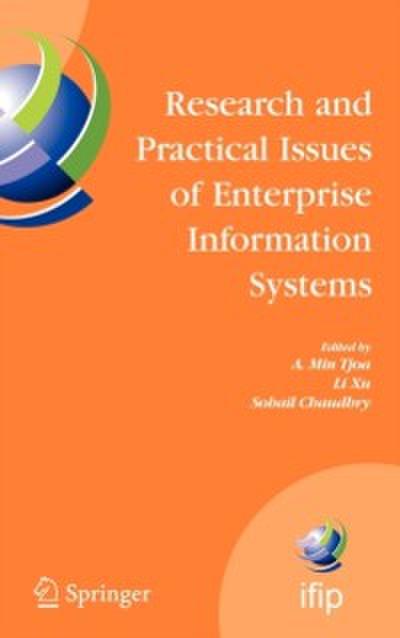 Research and Practical Issues of Enterprise Information Systems