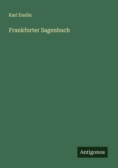 Frankfurter Sagenbuch