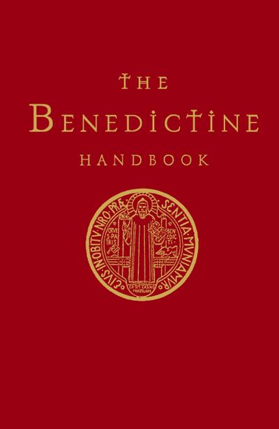 The Benedictine Handbook