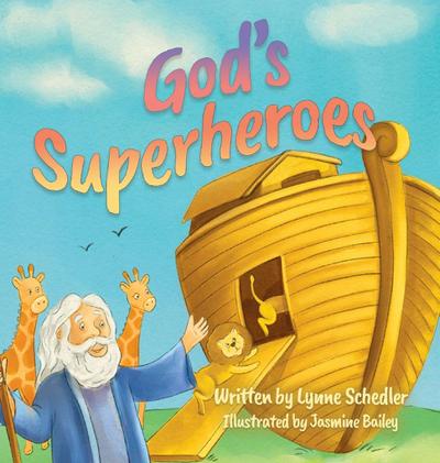 God’s Superheroes