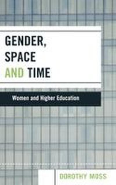 Gender, Space, and Time
