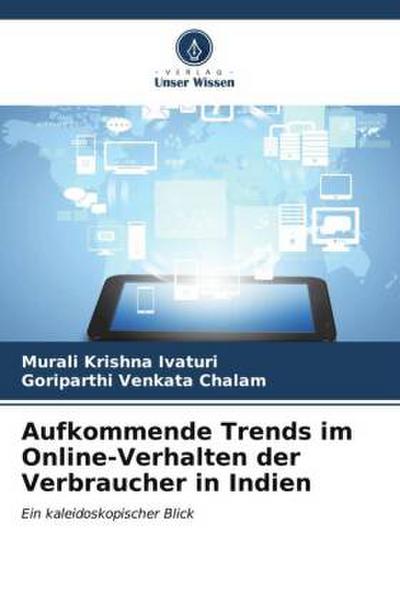 Aufkommende Trends im Online-Verhalten der Verbraucher in Indien
