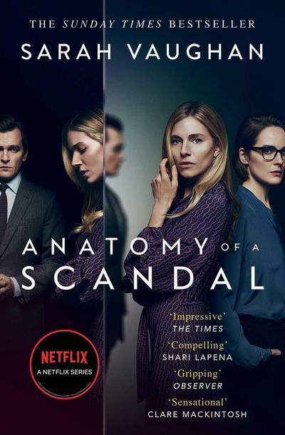 Anatomy of a Scandal. TV Tie-In