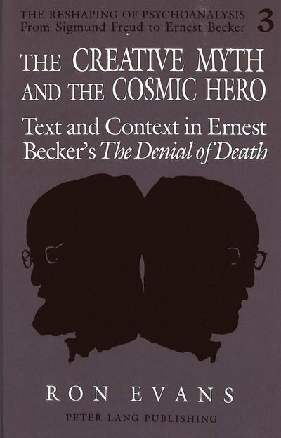 Evans, R: Creative Myth and The Cosmic Hero