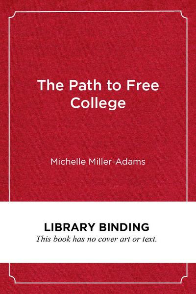 The Path to Free College