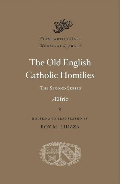 The Old English Catholic Homilies