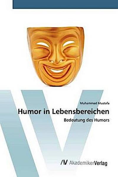 Humor in Lebensbereichen