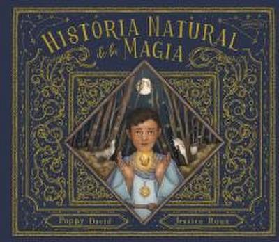 Historia Natural de la Magia (Natural History of Magick - Spanish Edition)