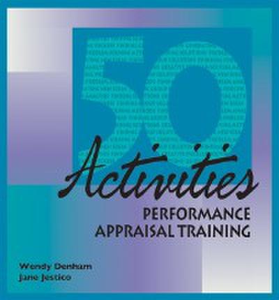 50 Activities for Performance Appraisal Training