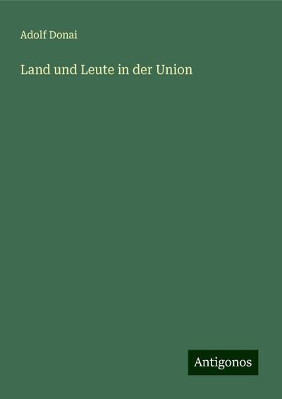 Donai, A: Land und Leute in der Union
