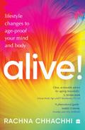 Alive! Achieve Maximum Immunity with These Lifestyle Changes