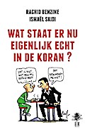 Wat staat er nu eigenlijk echt in de Koran ?
