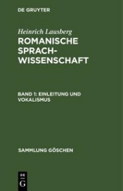Einleitung und Vokalismus