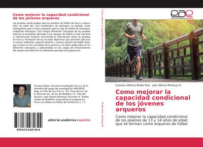 Como mejorar la capacidad condicional de los jóvenes arqueros