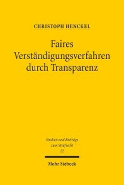 Faires Verständigungsverfahren durch Transparenz
