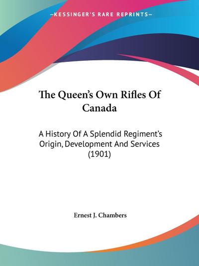 The Queen’s Own Rifles Of Canada