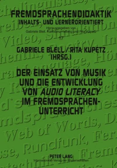 Der Einsatz von Musik und die Entwicklung von ’audio literacy’ im Fremdsprachenunterricht