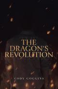 The Dragon’s Revolution