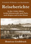 Reiseberichte (Großdruck)