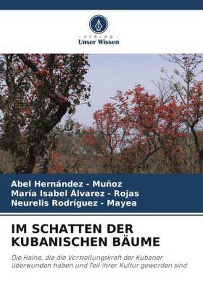 IM SCHATTEN DER KUBANISCHEN BÄUME