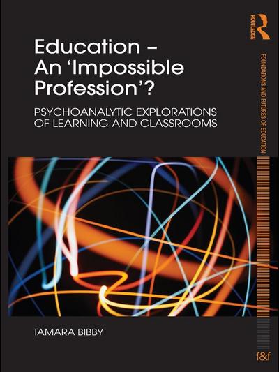 Education - An ’Impossible Profession’?