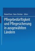 Pflegebedürftigkeit und Pflegesicherung in ausgewählten Ländern