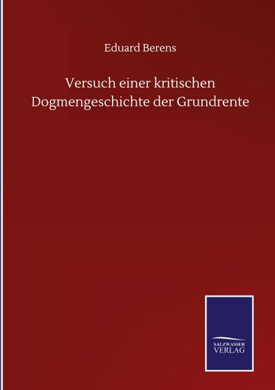 Versuch einer kritischen Dogmengeschichte der Grundrente