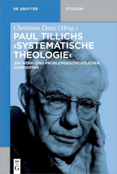 Paul Tillichs ’Systematische Theologie’