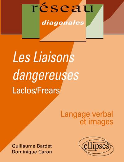 Laclos/Frears, Les liaisons dangereuses
