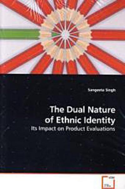 The Dual Nature of Ethnic Identity