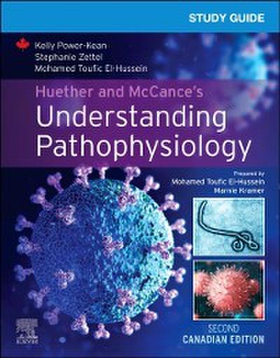 Study Guide for Huether and McCance’s Understanding Pathophysiology, Canadian Edition - E-Book