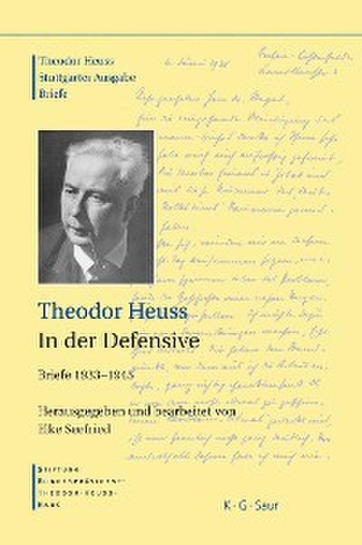 Theodor Heuss, In der Defensive