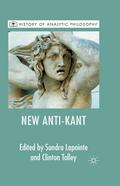 The New Anti-Kant