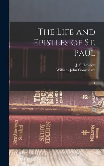 The Life and Epistles of St. Paul: 1