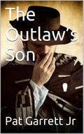 The Outlaw’s Son