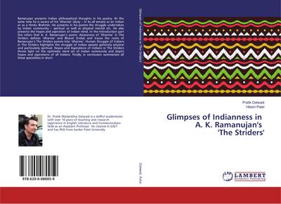 Glimpses of Indianness in A. K. Ramanujan’s ’The Striders’