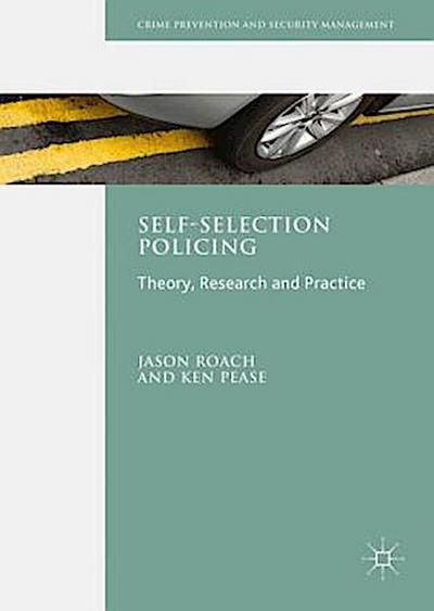 Self-Selection Policing