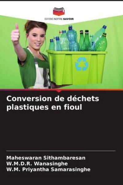 Conversion de déchets plastiques en fioul
