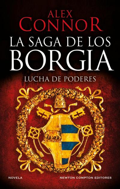 La casa de los Borgia. Lucha de poderes