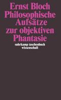 Philosophische Aufsätze zur objektiven Phantasie