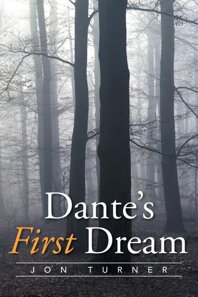 Dante’s First Dream