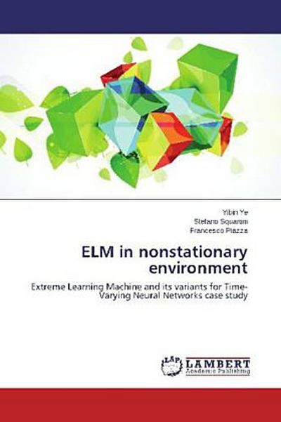 ELM in nonstationary environment