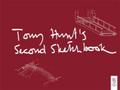 Tony Hunt’s Second Sketchbook