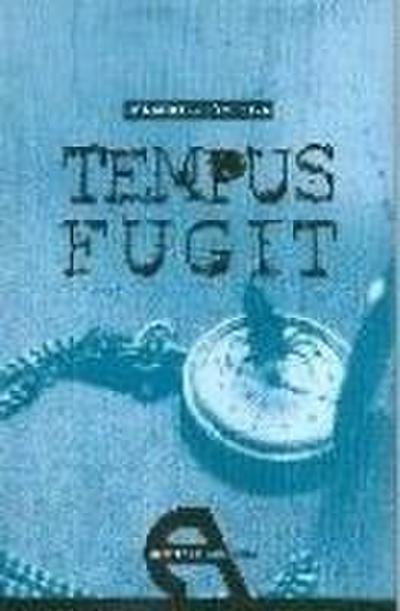 Tempus fugit