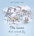 The swan that cannot fly