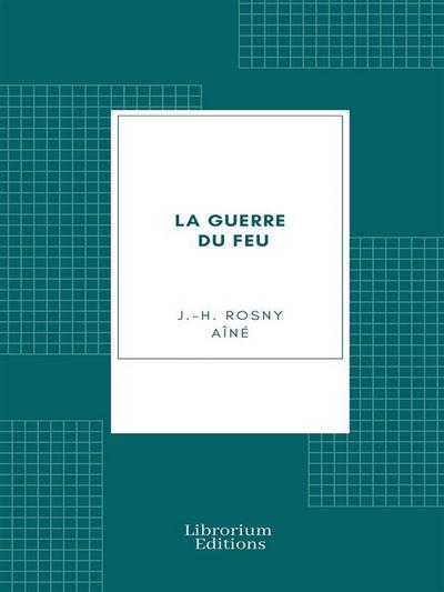 La guerre du feu