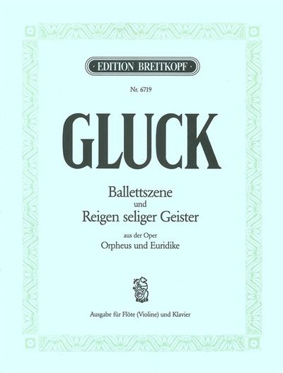 Ballettszene und Reigen heiliger Geisterfür Flöte (Violine) und Klavier